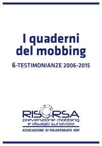 I quaderni del mobbing