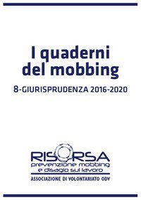 I quaderni del mobbing