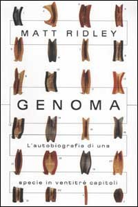 Genoma. L'autobiografia di una specie in ventitr&eacute; capitoli