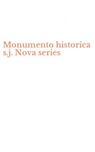 Monumento historica s.j. Nova series