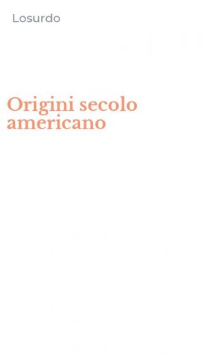 Origini secolo americano