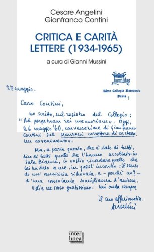 Critica e carit&agrave;. Lettere (1934-1965)