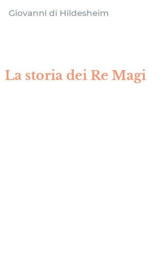 La storia dei Re Magi