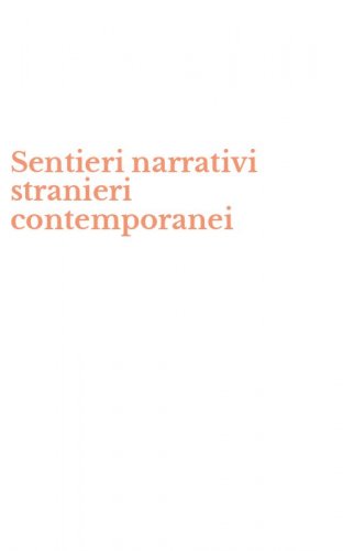 Sentieri narrativi stranieri contemporanei