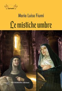 Le mistiche umbre