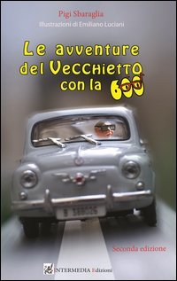 Le avventure del vecchietto con la 600