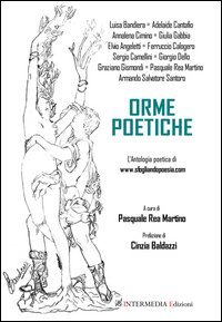 Orme poetiche. L'antologia poetica di www.sfogliandopoesia.com