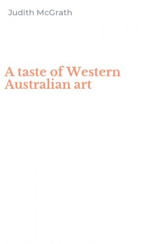 A taste of Western Australian art