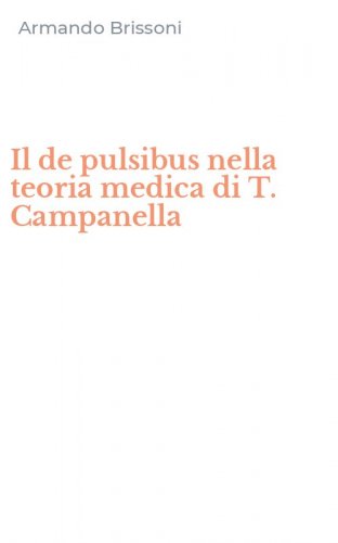 Il de pulsibus nella teoria medica di T. Campanella