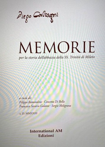 Memorie per la storia dell'abbazia della SS. Trinit&agrave; di Mileto