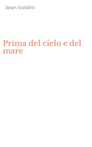 Prima del cielo e del mare