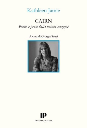 Cairn. Poesie e prose dalla natura scozzese