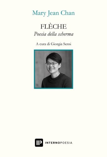 Fl&egrave;che. Poesia della scherma. Testo inglese a fronte