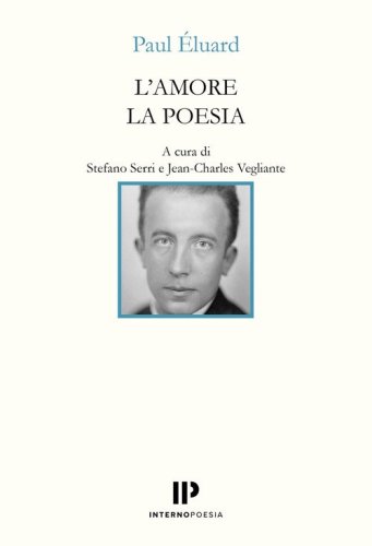 L'amore la poesia. Testo francese a fronte