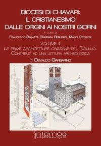 Diocesi di Chiavari: il cristianesimo dalle origini ai nostri giorni