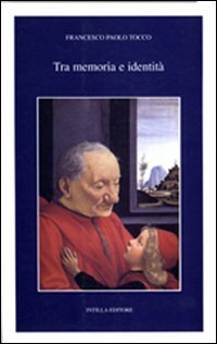 Tra memoria e identit&agrave;. La parobola insediativa di una famiglia fiorentina nella Sicilia tardomedievale. I Buondelmonti di Sciacca