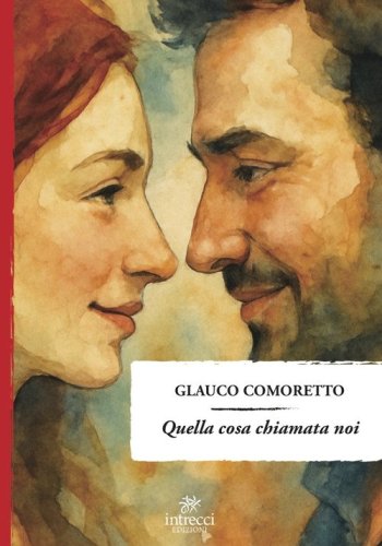 Quella cosa chiamata noi