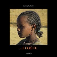 ... E cos&igrave; fu