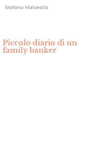 Piccolo diario di un family banker