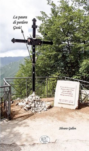 La paura di perdere Ges&ugrave;!