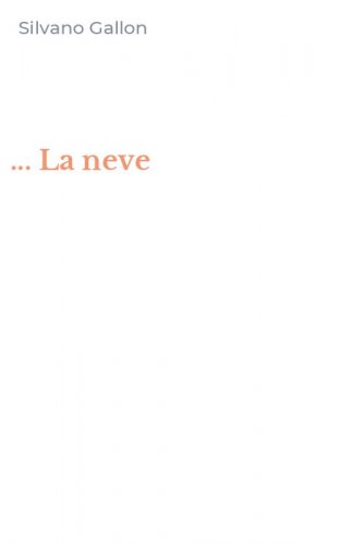 ... La neve