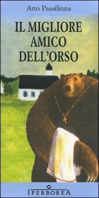 Il migliore amico dell'orso