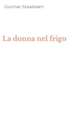 La donna nel frigo