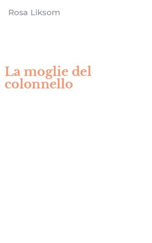 La moglie del colonnello