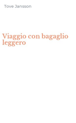 Viaggio con bagaglio leggero