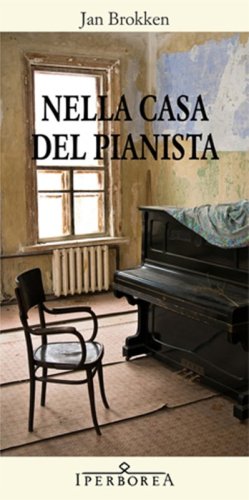 Nella casa del pianista