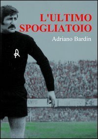 L'ultimo spogliatoio