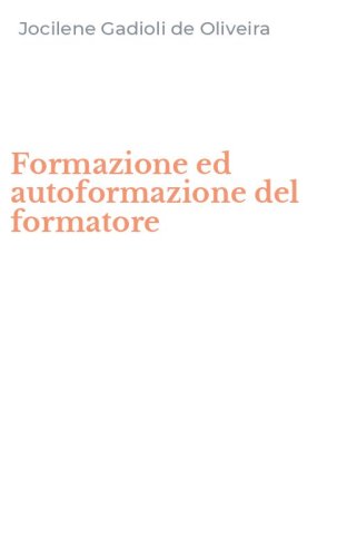 Formazione ed autoformazione del formatore