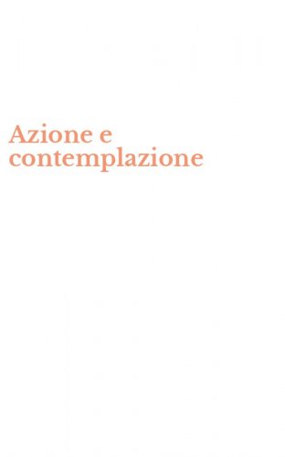 Azione e contemplazione