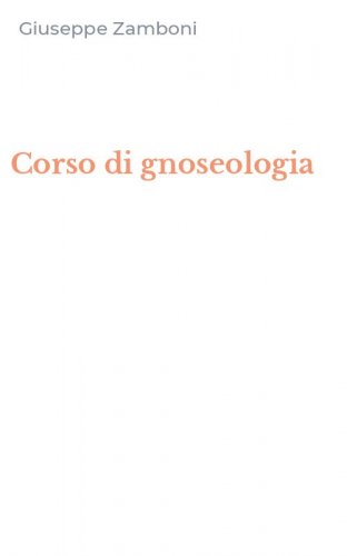 Corso di gnoseologia