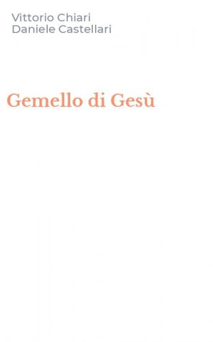 Gemello di Ges&ugrave;