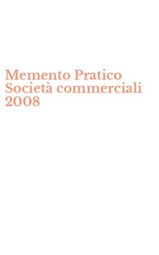 Memento Pratico Societ&agrave; commerciali 2008