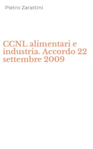 CCNL alimentari e industria. Accordo 22 settembre 2009