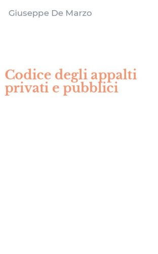 Codice degli appalti privati e pubblici