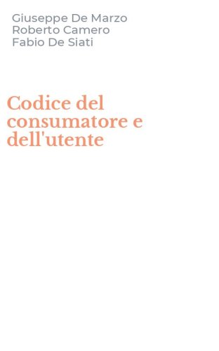 Codice del consumatore e dell'utente