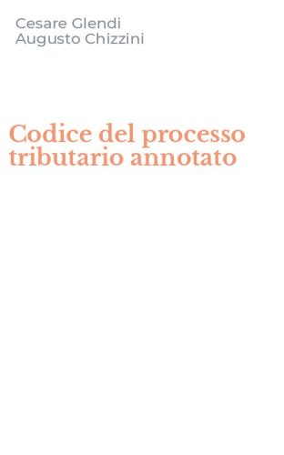 Codice del processo tributario annotato