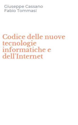 Codice delle nuove tecnologie informatiche e dell'Internet