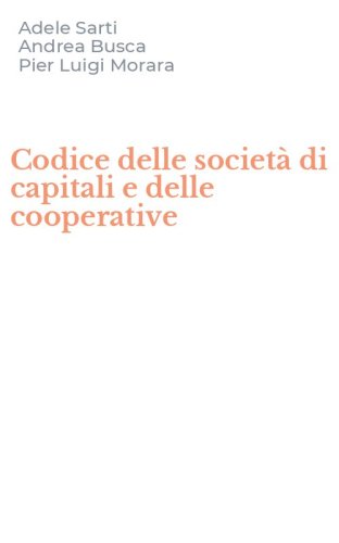 Codice delle societ&agrave; di capitali e delle cooperative
