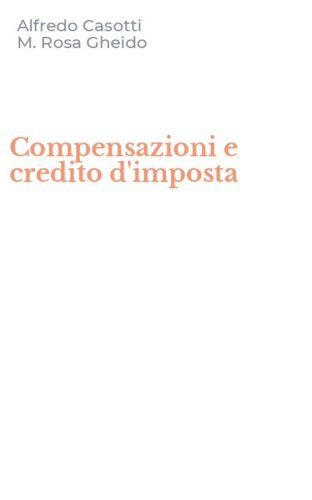 Compensazioni e credito d'imposta