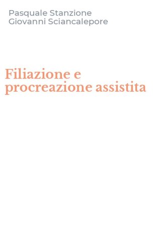 Filiazione e procreazione assistita