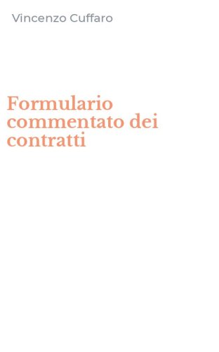 Formulario commentato dei contratti