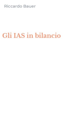 Gli IAS in bilancio
