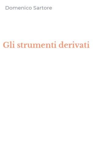Gli strumenti derivati