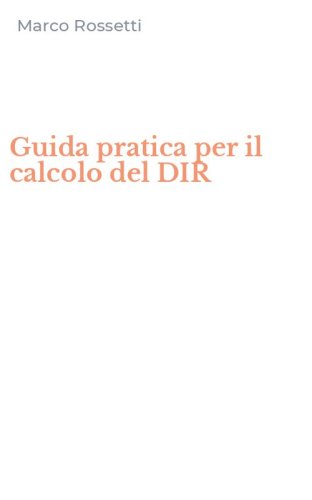 Guida pratica per il calcolo del DIR