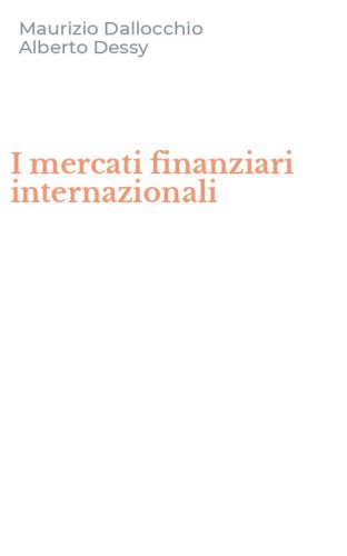 I mercati finanziari internazionali