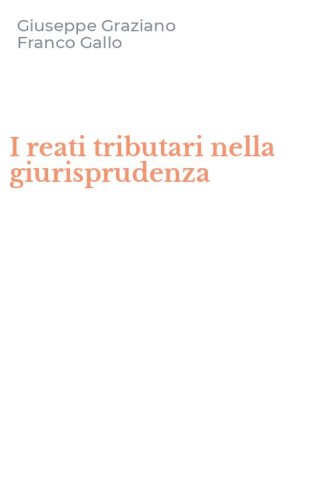 I reati tributari nella giurisprudenza